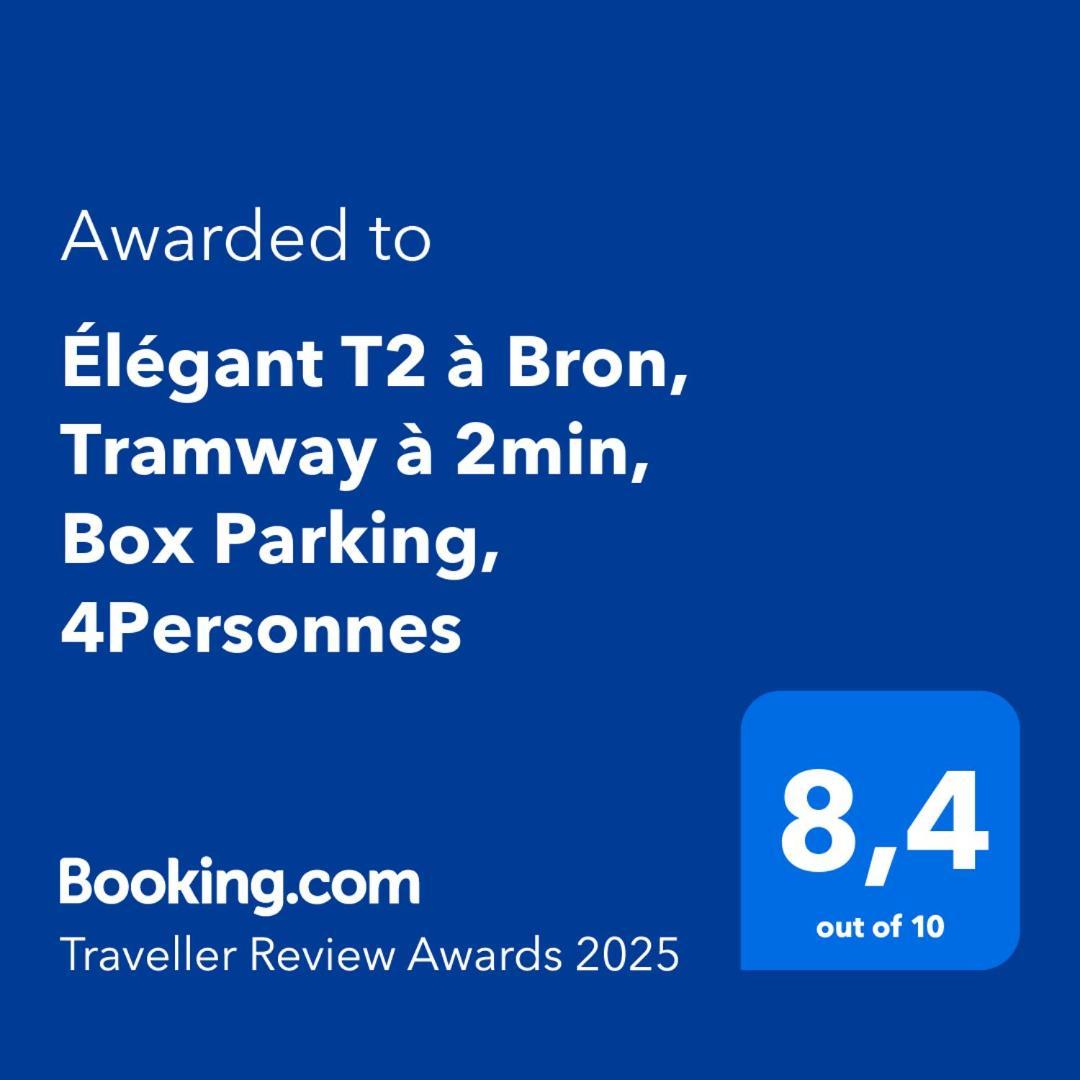 Elegant T2 A Bron, Tramway A 2Min, Box Parking, 4Personnes Leilighet Eksteriør bilde